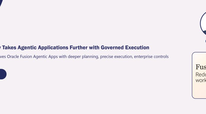 Oracle Fusion Claw Takes Agentic Applications Further with Governed Execution Oracle Fusion Claw Takes Agentic Applications Further with Governed