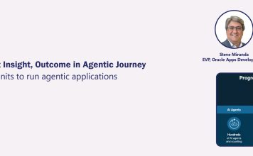 Oracle Users Assert Insight, Outcome in Agentic Journey Oracle Users Assert Insight, Outcome in Agentic Journey