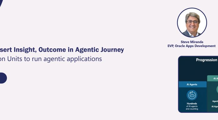 Oracle Users Assert Insight, Outcome in Agentic Journey Oracle Users Assert Insight, Outcome in Agentic Journey