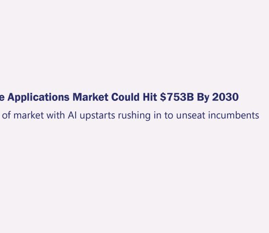 Topping $547B in 2025, Enterprise Applications Market Could Hit $753B By 2030 Topping $547B in 2025, Enterprise Applications Market Could Hit $753B By 2030