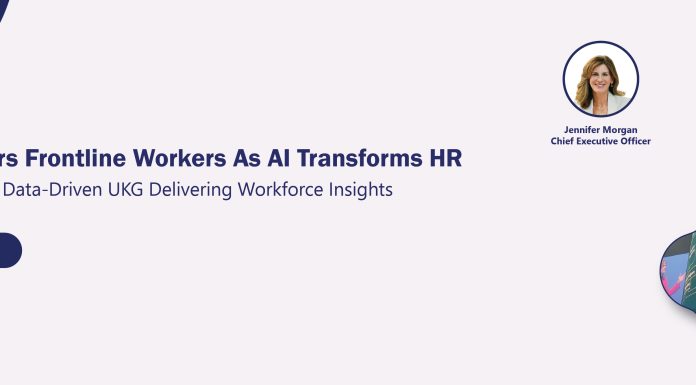 UKG Empowers Frontline Workers As AI Transforms HR UKG Empowers Frontline Workers As AI Transforms HR
